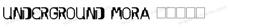 Underground-mora字体转换
