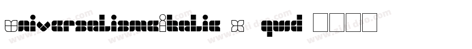 UniversalismeItalic-X3qwd字体转换