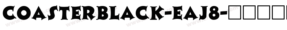 CoasterBlack-Eaj8字体转换