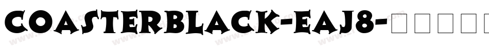 CoasterBlack-Eaj8字体转换