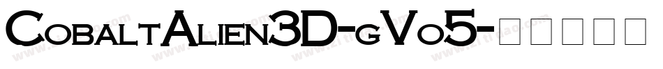 CobaltAlien3D-gVo5字体转换