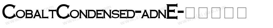 CobaltCondensed-adnE字体转换