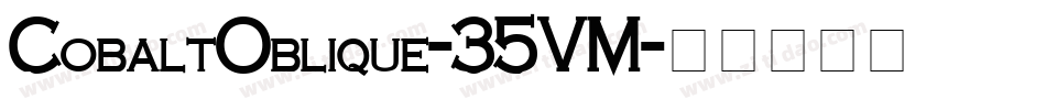 CobaltOblique-35VM字体转换