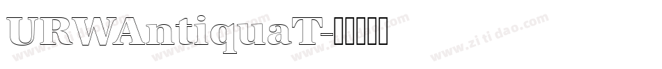 URWAntiquaT字体转换