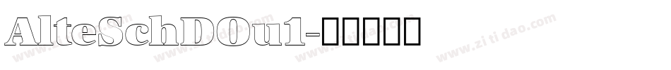 AlteSchDOu1字体转换