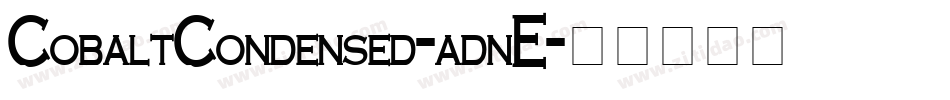 CobaltCondensed-adnE字体转换