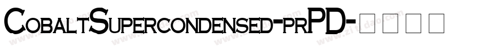 CobaltSupercondensed-prPD字体转换