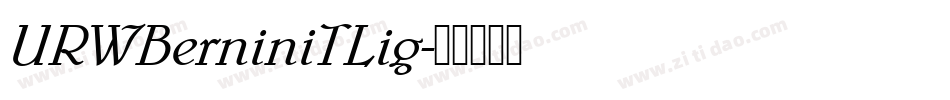 URWBerniniTLig字体转换