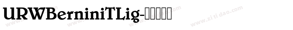 URWBerniniTLig字体转换