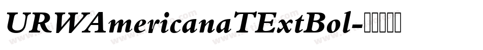 URWAmericanaTExtBol字体转换