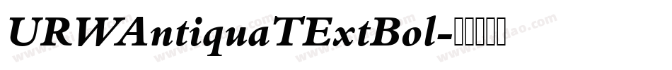URWAntiquaTExtBol字体转换