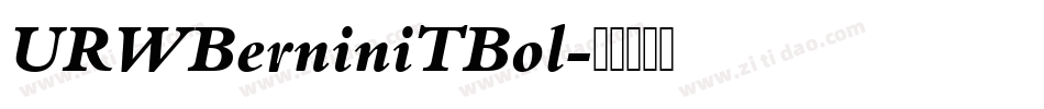 URWBerniniTBol字体转换