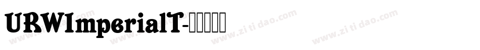 URWImperialT字体转换