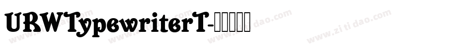 URWTypewriterT字体转换