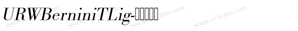 URWBerniniTLig字体转换