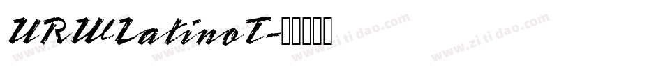 URWLatinoT字体转换