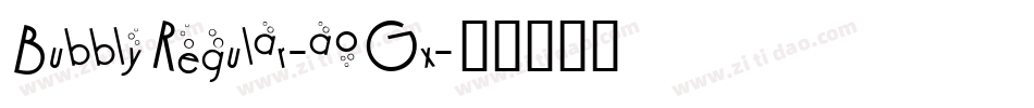 BubblyRegular-aoGx字体转换