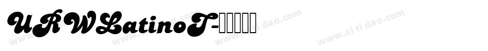 URWLatinoT字体转换