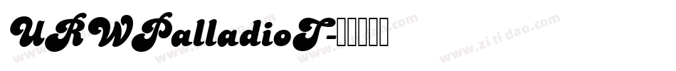 URWPalladioT字体转换