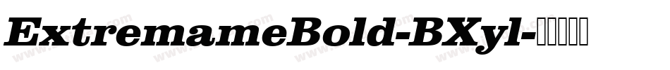 ExtremameBold-BXyl字体转换