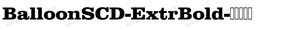 BalloonSCD-ExtrBold字体转换