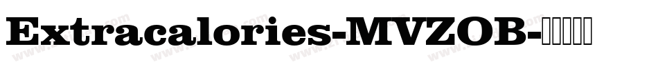 Extracalories-MVZOB字体转换