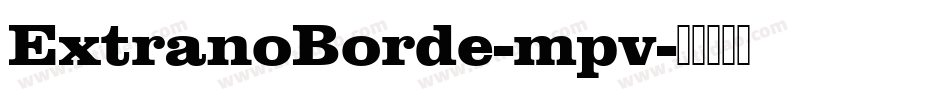 ExtranoBorde-mpv字体转换