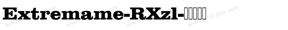 Extremame-RXzl字体转换