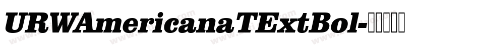 URWAmericanaTExtBol字体转换