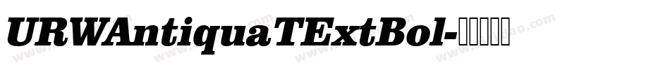 URWAntiquaTExtBol字体转换