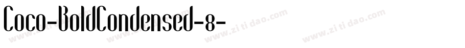 Coco-BoldCondensed-8字体转换