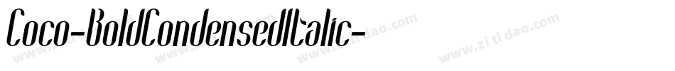 Coco-BoldCondensedItalic字体转换