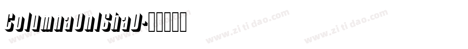 ColumnaOnlShaD字体转换