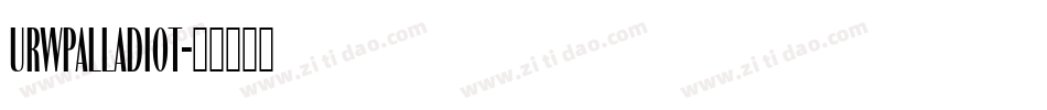 URWPalladioT字体转换