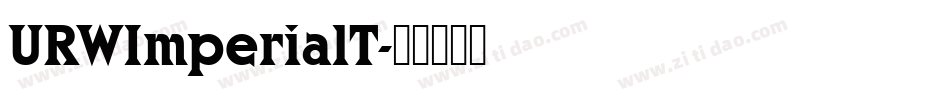 URWImperialT字体转换