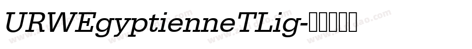 URWEgyptienneTLig字体转换