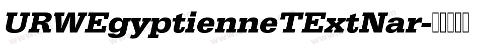 URWEgyptienneTExtNar字体转换