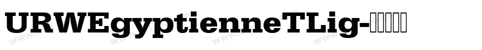 URWEgyptienneTLig字体转换