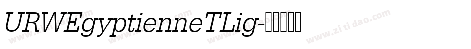 URWEgyptienneTLig字体转换
