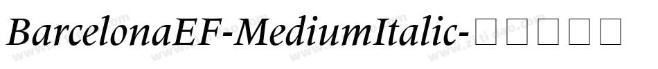BarcelonaEF-MediumItalic字体转换