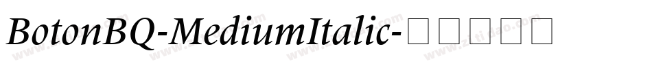 BotonBQ-MediumItalic字体转换