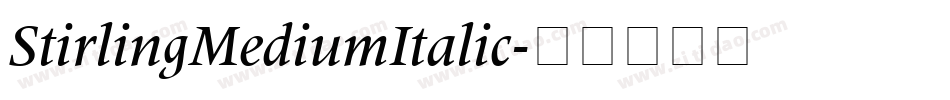 StirlingMediumItalic字体转换