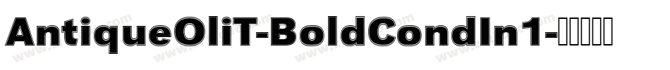AntiqueOliT-BoldCondIn1字体转换