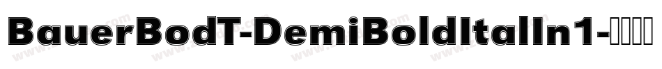 BauerBodT-DemiBoldItalIn1字体转换