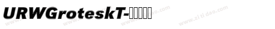 URWGroteskT字体转换