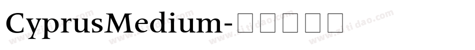 CyprusMedium字体转换