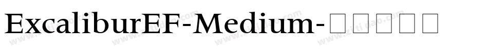 ExcaliburEF-Medium字体转换