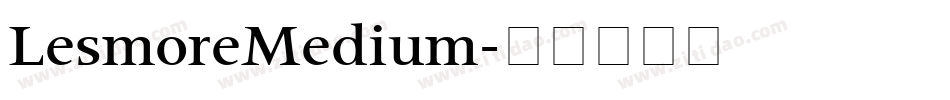 LesmoreMedium字体转换