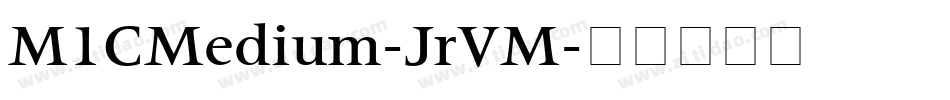 M1CMedium-JrVM字体转换