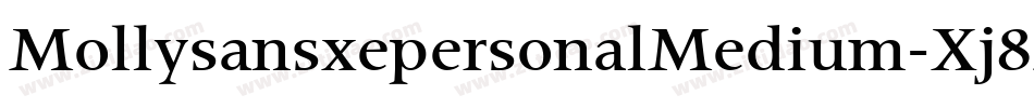 MollysansxepersonalMedium-Xj8Z字体转换